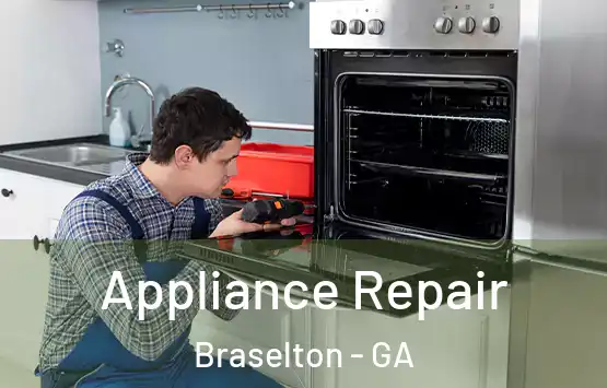  Appliance Repair Braselton - GA