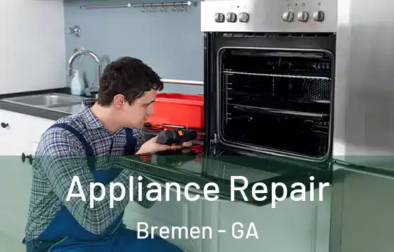  Appliance Repair Bremen - GA