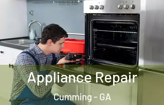  Appliance Repair Cumming - GA