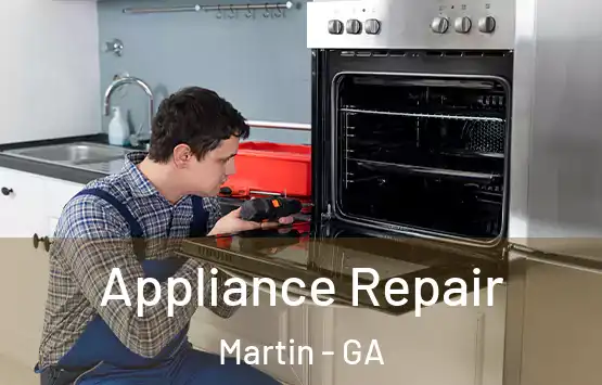  Appliance Repair Martin - GA