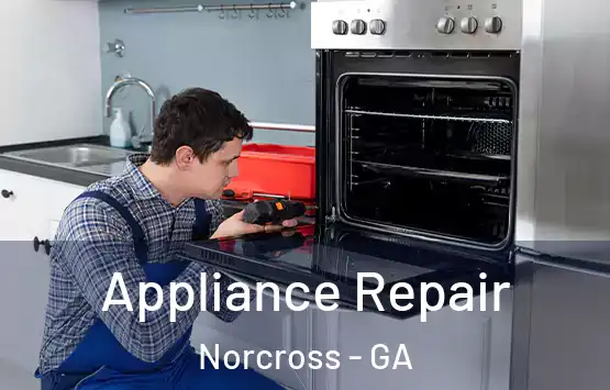  Appliance Repair Norcross - GA