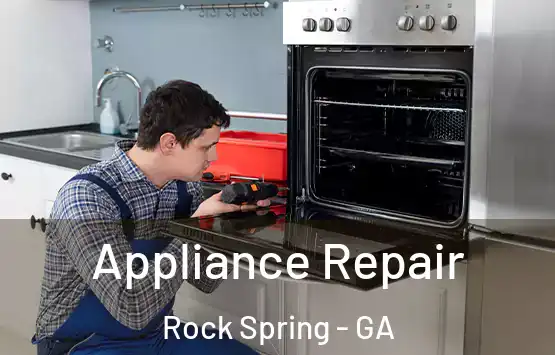  Appliance Repair Rock Spring - GA