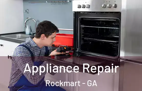  Appliance Repair Rockmart - GA