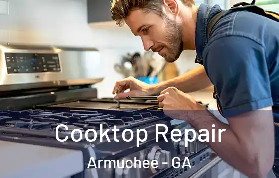  Cooktop Repair Armuchee - GA