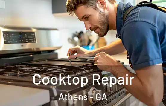  Cooktop Repair Athens - GA
