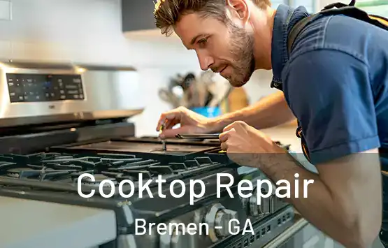  Cooktop Repair Bremen - GA