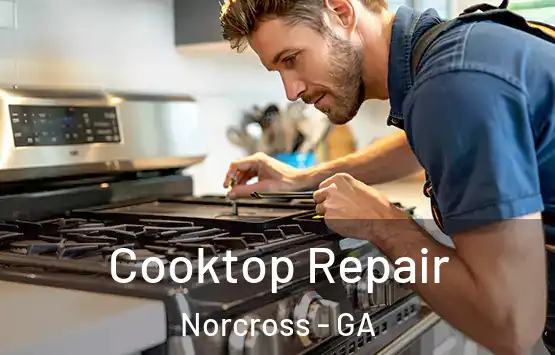  Cooktop Repair Norcross - GA