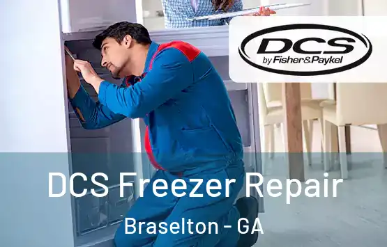  DCS Freezer Repair Braselton - GA