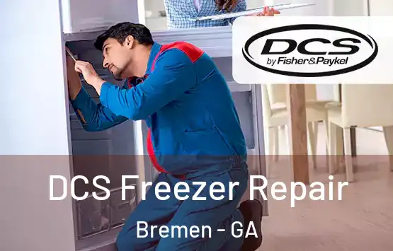  DCS Freezer Repair Bremen - GA