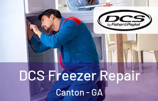  DCS Freezer Repair Canton - GA