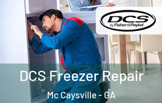  DCS Freezer Repair Mc Caysville - GA
