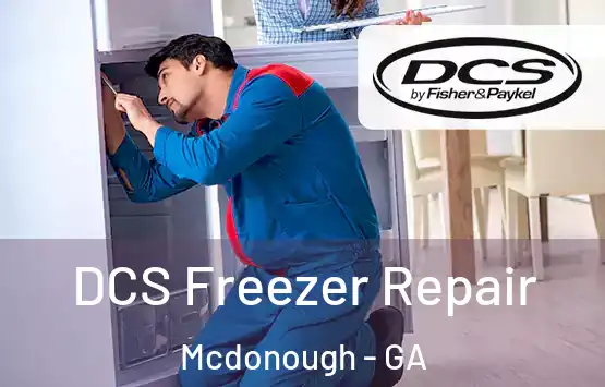  DCS Freezer Repair Mcdonough - GA