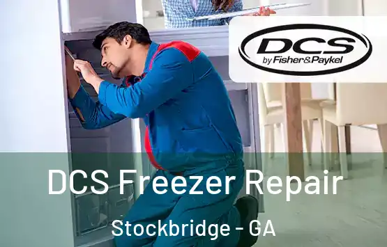  DCS Freezer Repair Stockbridge - GA