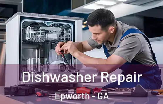  Dishwasher Repair Epworth - GA