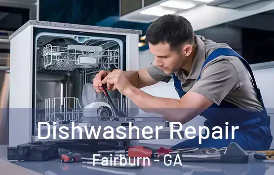  Dishwasher Repair Fairburn - GA