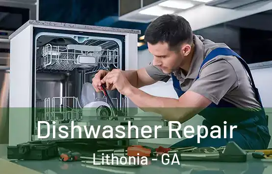  Dishwasher Repair Lithonia - GA