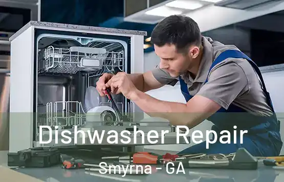  Dishwasher Repair Smyrna - GA