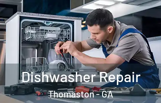  Dishwasher Repair Thomaston - GA