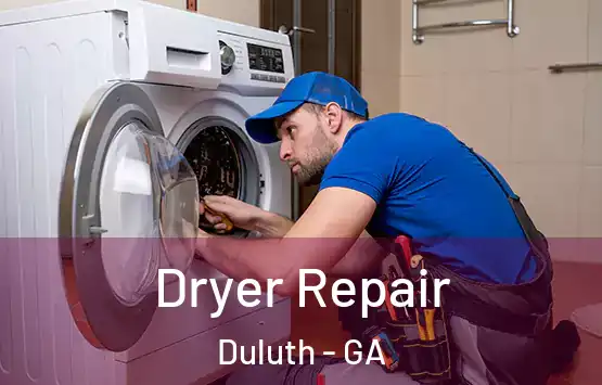  Dryer Repair Duluth - GA