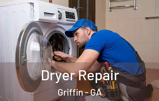  Dryer Repair Griffin - GA