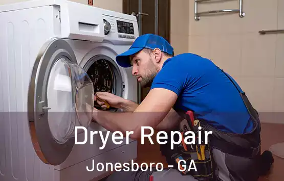  Dryer Repair Jonesboro - GA