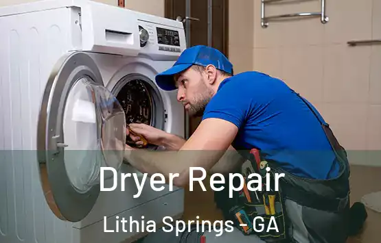  Dryer Repair Lithia Springs - GA