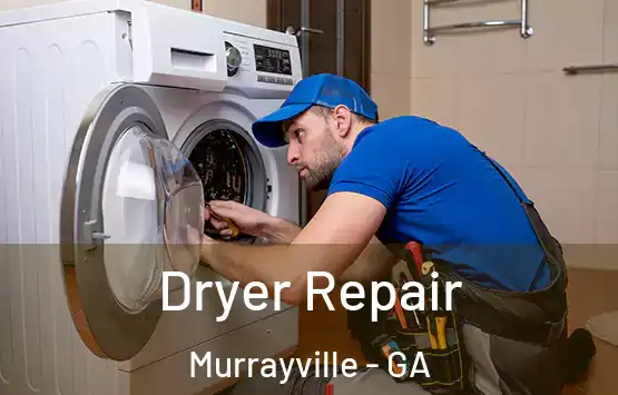  Dryer Repair Murrayville - GA