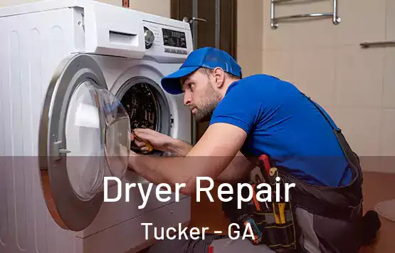 Dryer Repair Tucker - GA