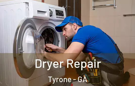  Dryer Repair Tyrone - GA
