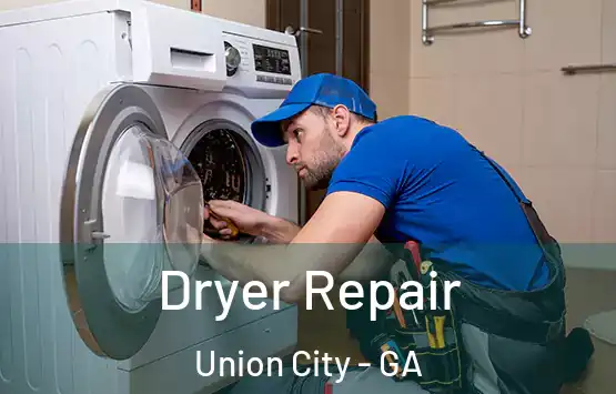 Dryer Repair Union City - GA