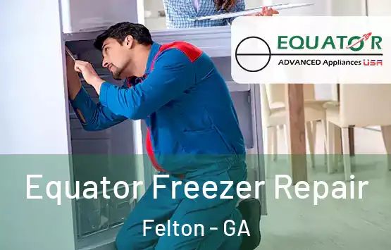  Equator Freezer Repair Felton - GA