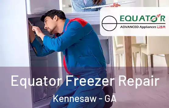  Equator Freezer Repair Kennesaw - GA