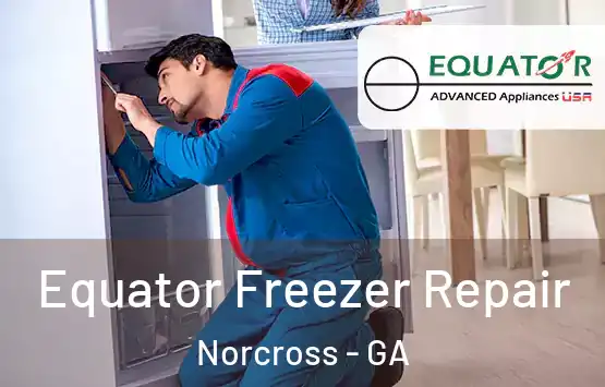  Equator Freezer Repair Norcross - GA
