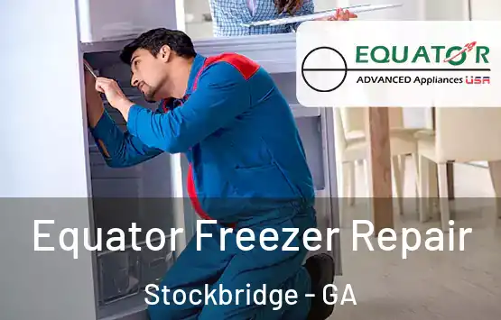  Equator Freezer Repair Stockbridge - GA