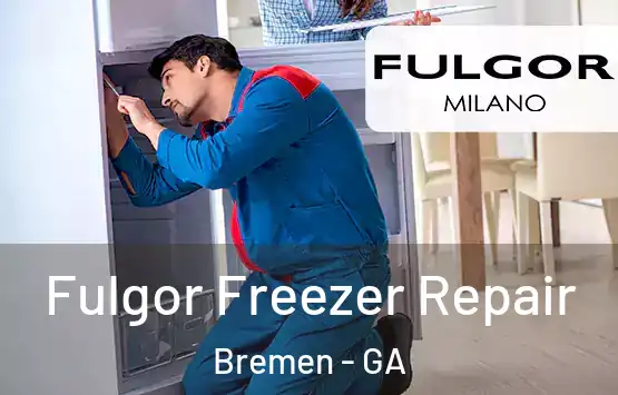  Fulgor Freezer Repair Bremen - GA