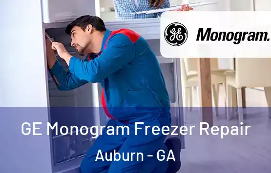  GE Monogram Freezer Repair Auburn - GA
