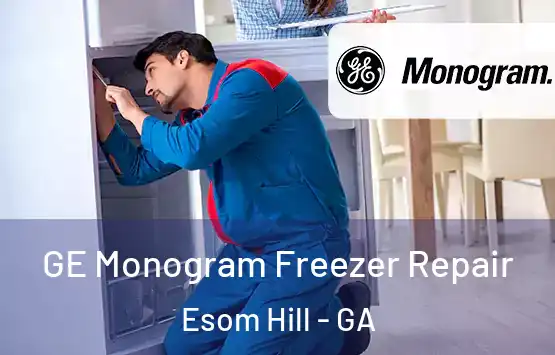  GE Monogram Freezer Repair Esom Hill - GA