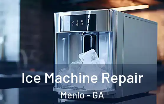  Ice Machine Repair Menlo - GA