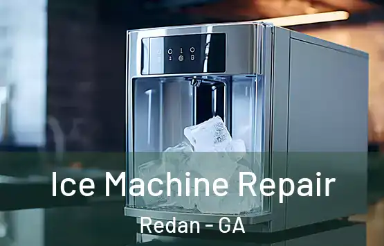  Ice Machine Repair Redan - GA