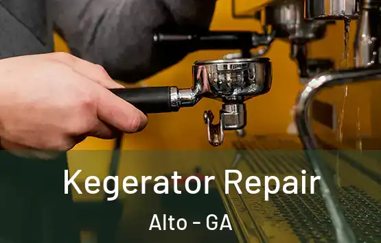  Kegerator Repair Alto - GA