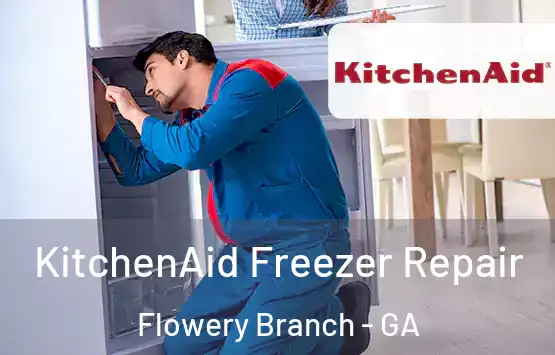  KitchenAid Freezer Repair Flowery Branch - GA