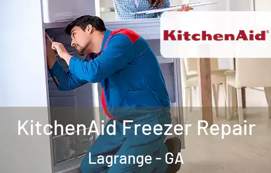  KitchenAid Freezer Repair Lagrange - GA