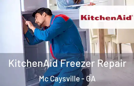  KitchenAid Freezer Repair Mc Caysville - GA