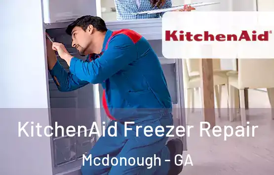  KitchenAid Freezer Repair Mcdonough - GA