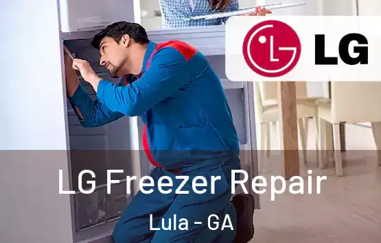  LG Freezer Repair Lula - GA