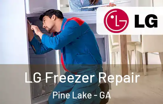  LG Freezer Repair Pine Lake - GA