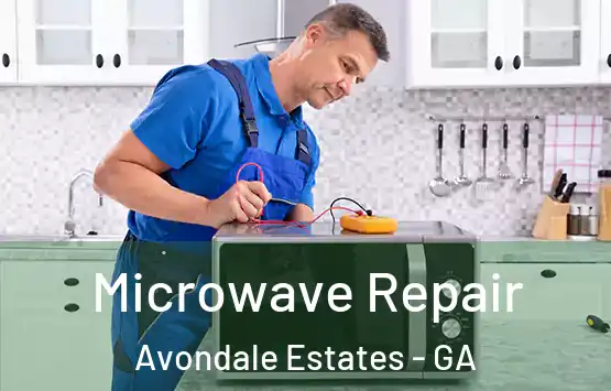  Microwave Repair Avondale Estates - GA