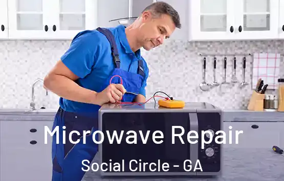  Microwave Repair Social Circle - GA