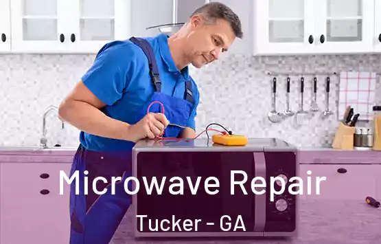  Microwave Repair Tucker - GA