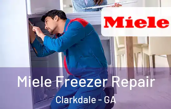  Miele Freezer Repair Clarkdale - GA